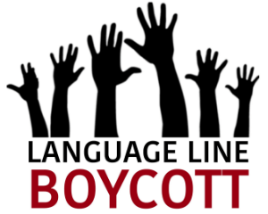 LanguageLine boycott