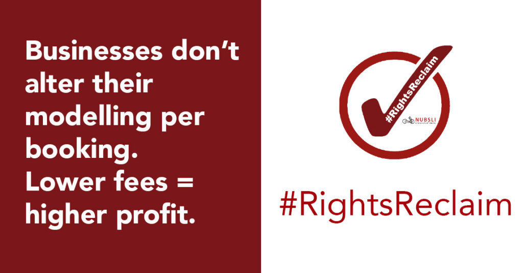 #RightsReclaim image stating Businesses don't alter their modelling per booking. Lower fees = higher profit